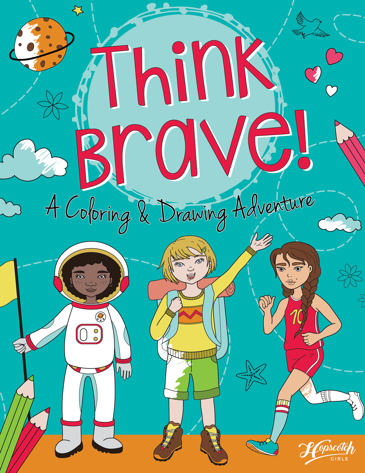 Coloring Book for Girls - "Think Brave! A Coloring &..."
