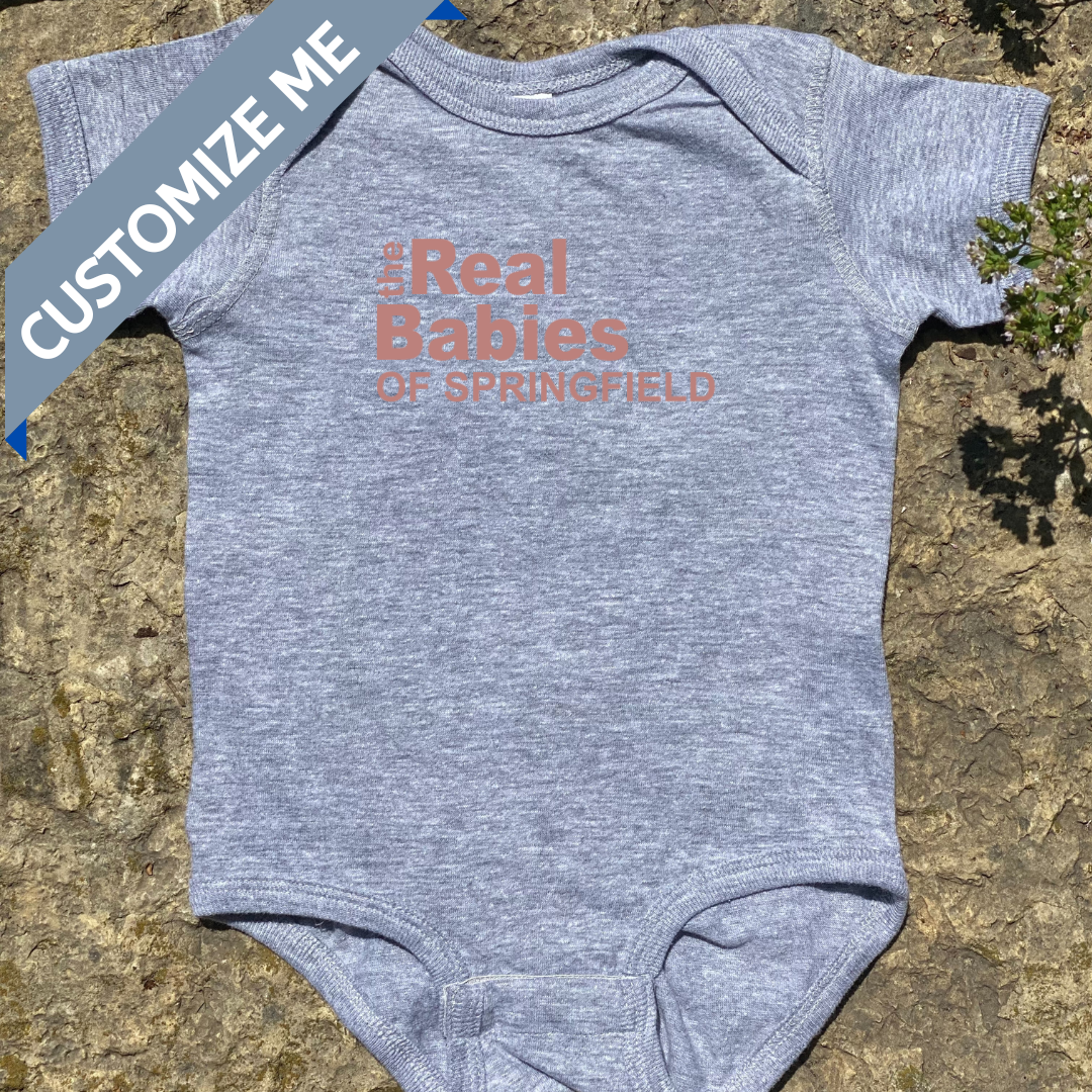 Real Babies of ________ Baby Bodysuit (custom): White / 12 month