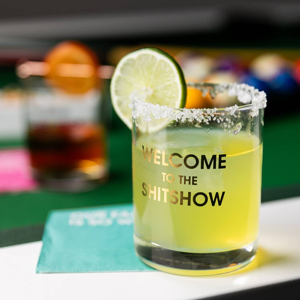 Welcome to the Shitshow - Gold Foil Rocks Glass