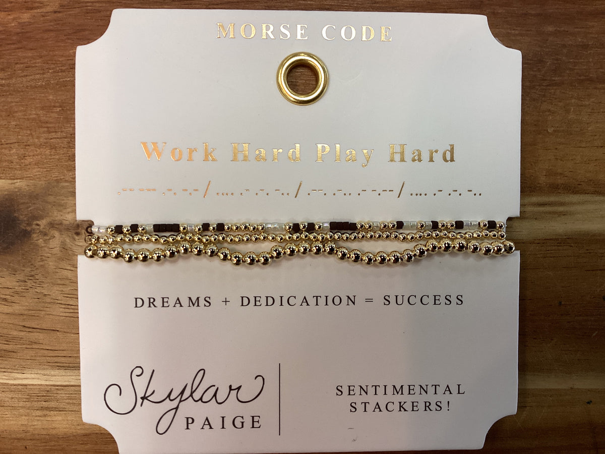 Skylar Paige…sentimental stackers…work hard play hard