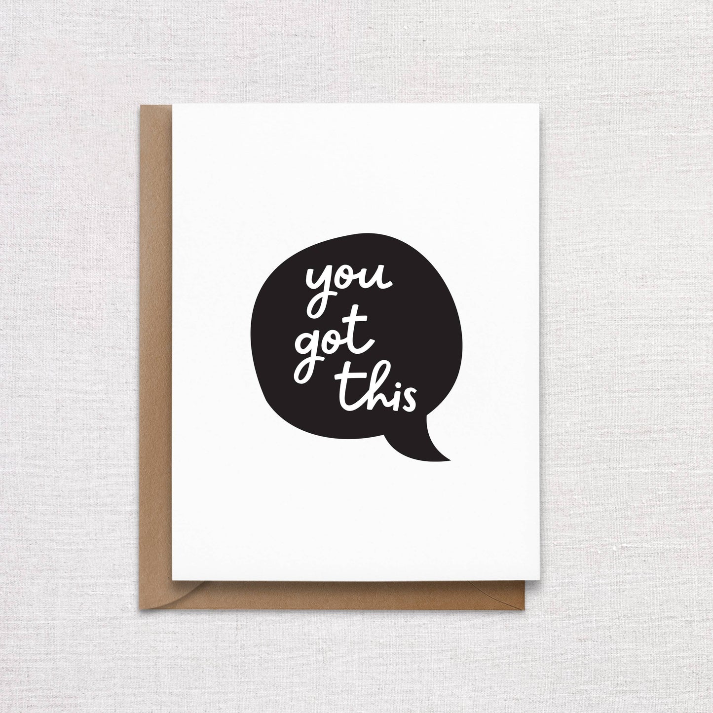 You Got This Minimal Greeting Card