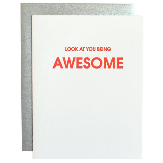 Chez Gangé Look at You Being Awesome Letterpress Card