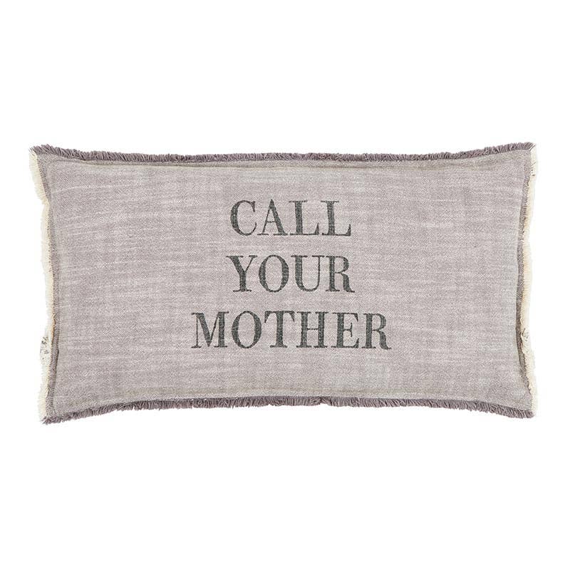 Santa Barbara 22x12 lumbar pillow…Call your mother