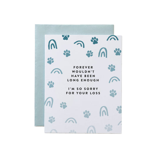 Never Long Enough Pet Loss Card