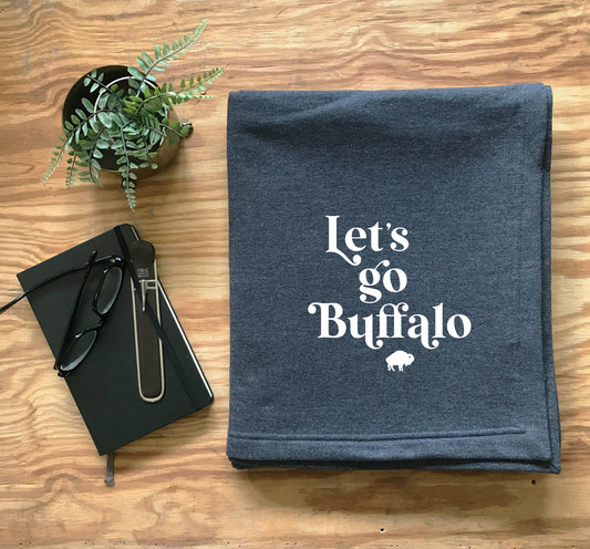 Buffalo Bills Throw Blanket - Lets Go Buffalo…charcoal