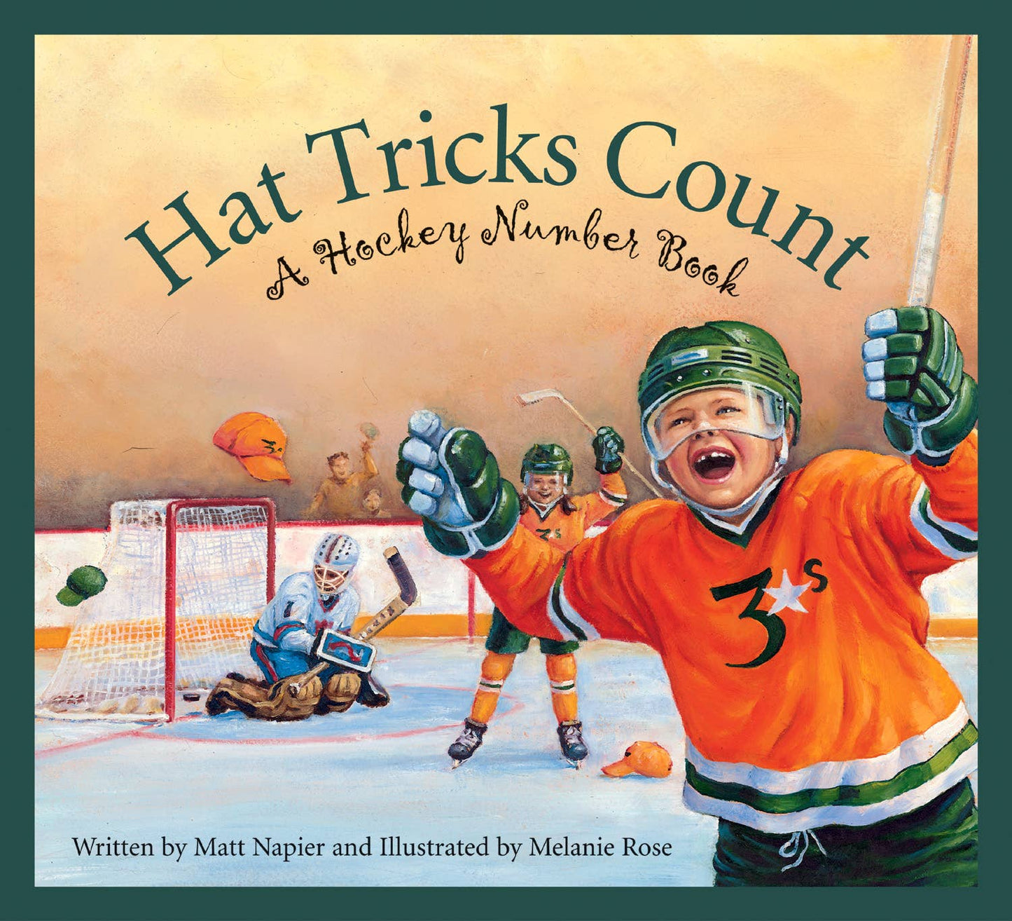 Hat Tricks Count: A Hockey Number Picture Book