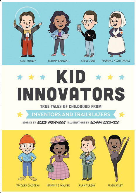 Kid Innovators: True Tales of Childhood