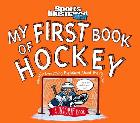 My First Book of Hockey: A Rookie Book: Hardcover