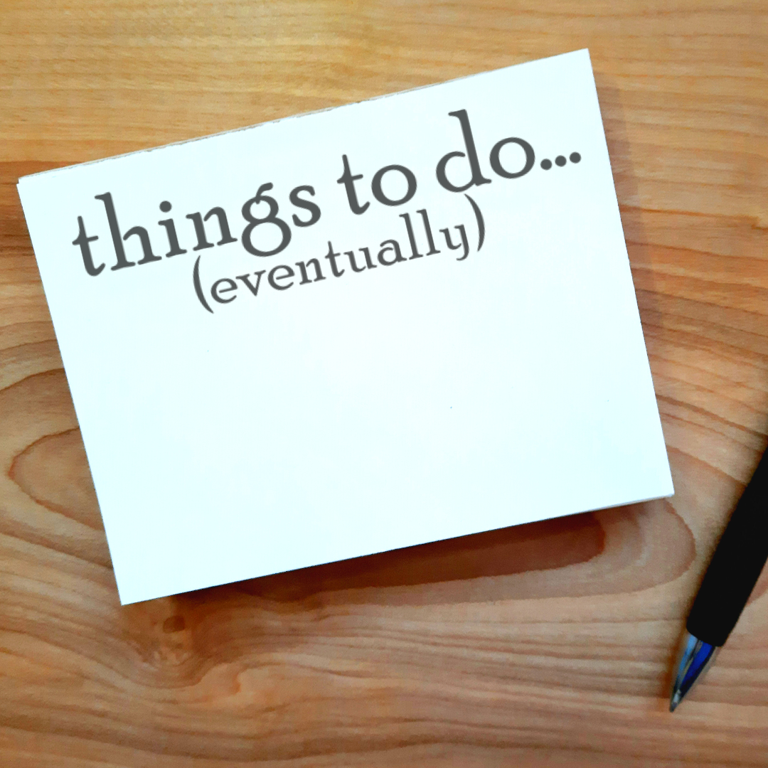 things to do ... eventually Note Pad